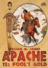 Fool's Gold (An Apache / Cuchillo Oro Western #12) - eBook