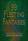 99 Fleeting Fantasies - eBook