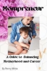 Mompreneur - eBook