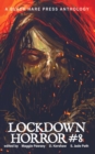 Lockdown Horror #8 : Lockdown, #31 - eBook