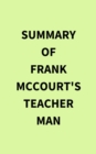 Summary of Frank McCourt's Teacher Man - eBook