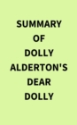 Summary of Dolly Alderton's Dear Dolly - eBook