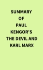 Summary of Paul Kengor's The Devil and Karl Marx - eBook