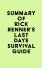 Summary of Rick Renner's Last Days Survival Guide - eBook