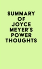 Summary of Joyce Meyer's Power Thoughts - eBook