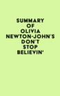 Summary of Olivia Newton-John's Don't Stop Believin' - eBook