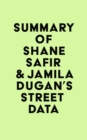Summary of Shane Safir & Jamila Dugan's Street Data - eBook
