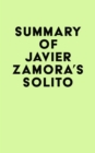Summary of Javier Zamora's Solito - eBook