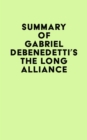 Summary of Gabriel Debenedetti's The Long Alliance - eBook