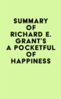 Summary of Richard E. Grant's A Pocketful of Happiness - eBook