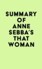 Summary of Anne Sebba's That Woman - eBook