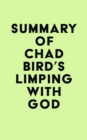 Summary of Chad Bird's Limping with God - eBook