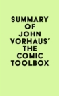 Summary of John Vorhaus's The Comic Toolbox - eBook