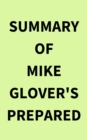 Summary of Mike Glover's Prepared - eBook