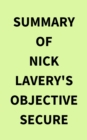 Summary of Nick Lavery's Objective Secure - eBook