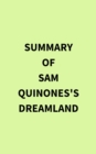 Summary of Sam Quinones's Dreamland - eBook