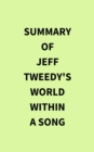 Summary of Jeff Tweedy's World Within a Song - eBook