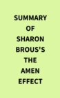 Summary of Sharon Brous's The Amen Effect - eBook
