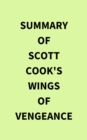 Summary of Scott Cook's Wings of Vengeance - eBook