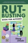 Rut-Busting Book for Authors : Second Edition - eBook