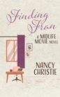 Finding Fran : A Midlife Moxie Novel - eBook