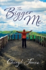 The Bigger Me - eBook