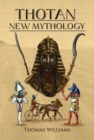 THOTAN - NEW MYTHOLOGY - eBook