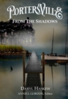 Portersville: From the Shadows - eBook