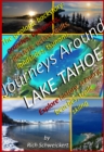 Journeys Around Lake Tahoe - eBook