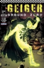 GEIGER: GROUND ZERO #2 - eBook