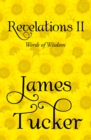 Revelations II : Words of Wisdom - eBook