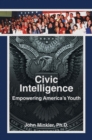 Civic Intelligence Empowering America's Youth - eBook