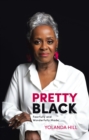 Pretty Black : Fearfully and Wonderfully Made - eBook