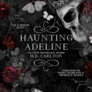 Haunting Adeline - eAudiobook