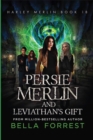 Persie Merlin and Leviathan's Gift - eBook