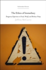 The Ethics of Immediacy : Dangerous Experience in Freud, Woolf, and Merleau-Ponty - eBook