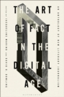 The Art of Fact in the Digital Age : An Anthology of New Literary Journalism - eBook