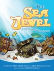 The Sea Jewel : A Tale of the Hidden Treasure - eBook
