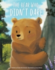The Bear Who Didn't Dare - eBook
