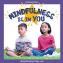 Mindfulness Is in You - eAudiobook