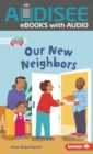 Our New Neighbors - eBook