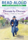 Dream by Dream : The Story of Rabbi Isaac Mayer Wise - eBook