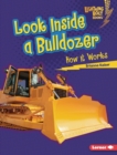 Look Inside a Bulldozer : How It Works - eBook