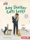 Any Shelter Cats Left? - eBook