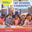 My School Community : A First Look - eBook