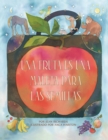 Una fruta es una maleta para las semillas (A Fruit Is a Suitcase for Seeds) - eBook
