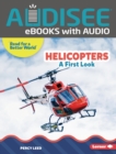 Helicopters : A First Look - eBook