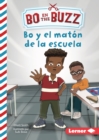 Bo y el maton de la escuela (Bo and the School Bully) - eBook