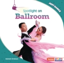 Spotlight on Ballroom - eBook