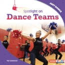 Spotlight on Dance Teams - eBook